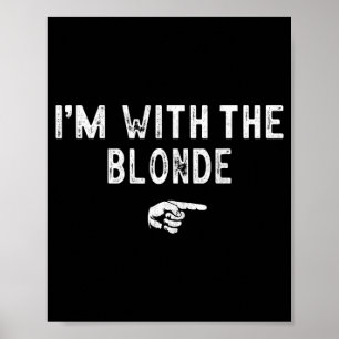 Affiche Je suis avec la blonde costume paresseux assorti H