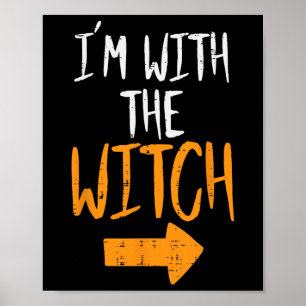 Affiche Je Suis Avec La Sorcière Drôle Halloween Couple Co