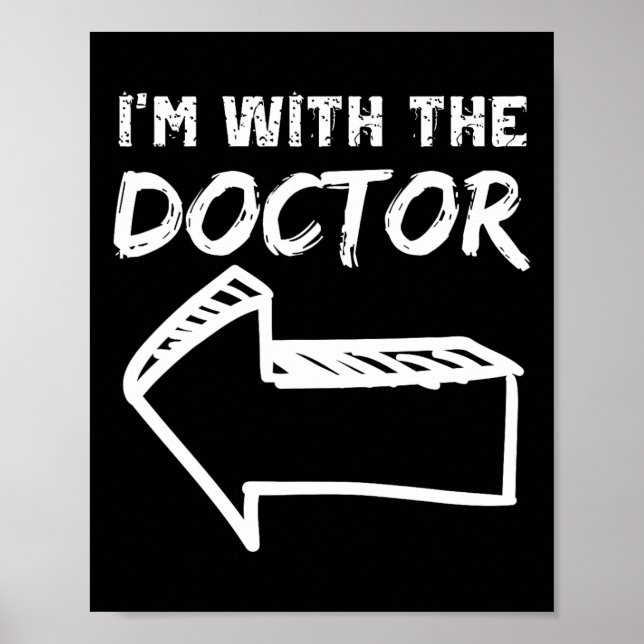 Affiche Je suis avec le docteur Left Arrow Drôle Halloween (Devant)