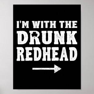Affiche Je suis avec le T rouge ivre drôle St Patricks Day