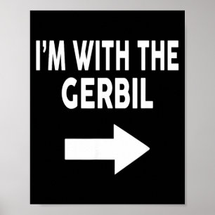 Affiche Je suis avec The Gerbil Halloween Gerbil