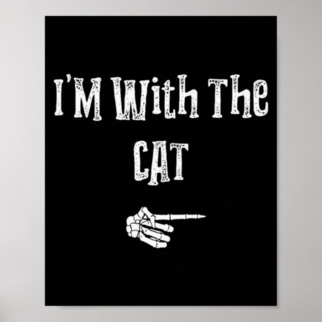 Affiche Je suis avec un costume d'Halloween pour chat drôl (Devant)