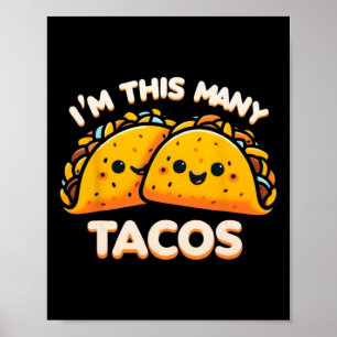 Affiche Je suis cet âge de tacos deuxième anniversaire Mar
