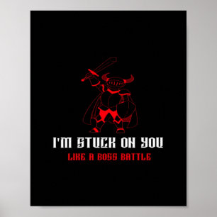 Affiche Je suis coincé avec toi Boss Battle Gamer Saint-Va
