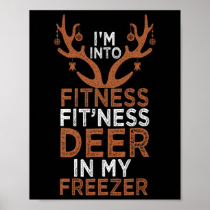 Affiche Je suis dans Fitness Deer Freezer Funny Hunter Pap