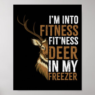 Affiche Je suis dans Fitness Fitness Deer dans My Freezer