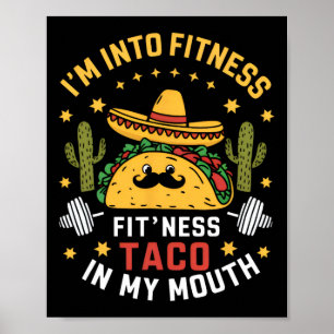Affiche Je suis dans les Tacos de Fitness Mexicain Cinco D