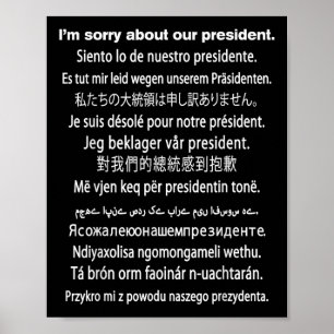 Affiche Je Suis Désolé Pour Notre Présidente, Shirt Donald