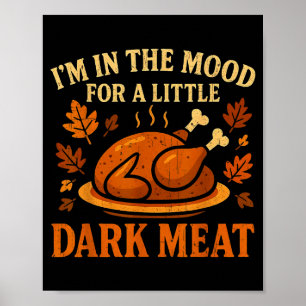 Affiche Je suis d'humeur pour de la viande foncée M drôle
