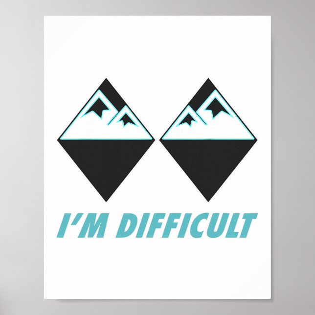 Affiche Je suis difficile Ski Double Diamants Noirs Colora (Devant)