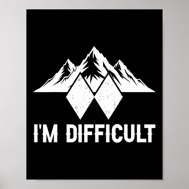 Affiche Je suis difficile Snowboard Snowboard Snowboard G (Devant)