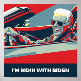 AFFICHE JE SUIS EN RIDE AVEC BIDEN
