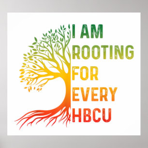 Affiche Je suis en train de me battre pour chaque HBCU