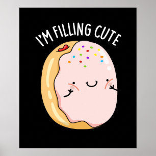 Affiche Je suis en train de remplir mignonne Jelly Donut P