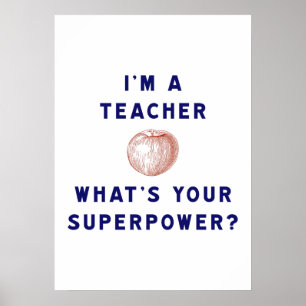 Affiche Je suis enseignant [pomme] Quel est votre superpui