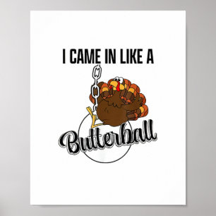 Affiche Je suis entré comme un babterball Thanksgiving