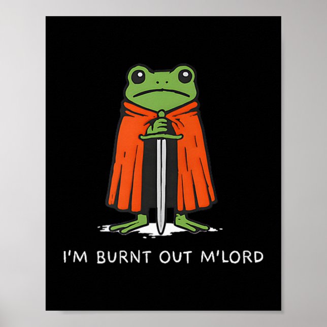 Affiche Je suis épuisé Mlord drôle de grenouille de cheval (Devant)