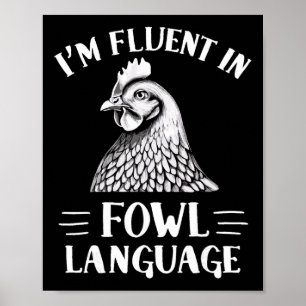 Affiche Je suis fluide en langage aviaire éleveur de poule