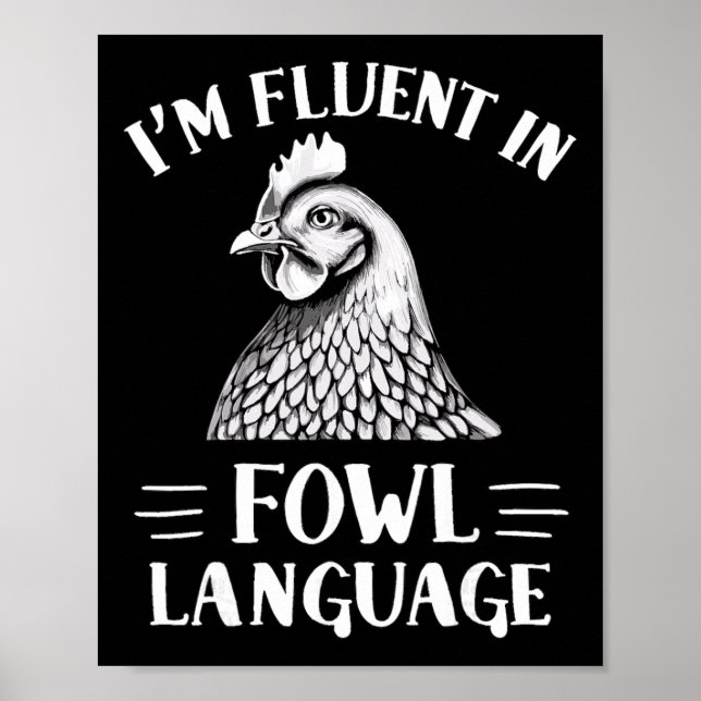 Affiche Je suis fluide en langage aviaire éleveur de poule (Devant)