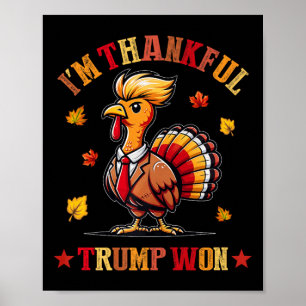 Affiche Je suis heureux que Trump ait gagné en 2024 et qu'