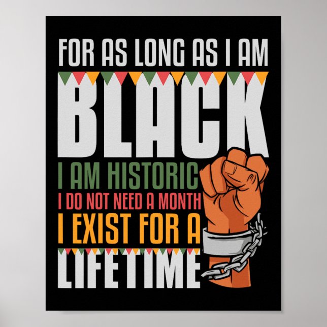 Affiche Je suis historique existe à vie Afro-Américain Bla (Devant)