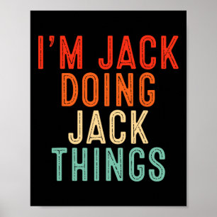 Affiche Je suis Jack faisant des choses de Jack Cadeaux dr