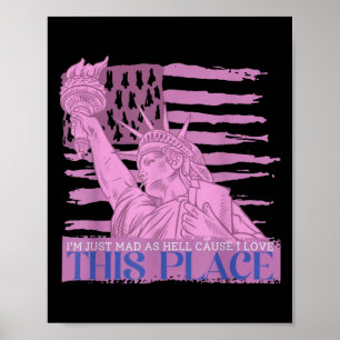 Affiche Je suis juste fou comme l'enfer parce que j'aimais