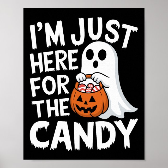 Affiche Je suis juste ici pour le Candy Halloween Pun Loll (Devant)