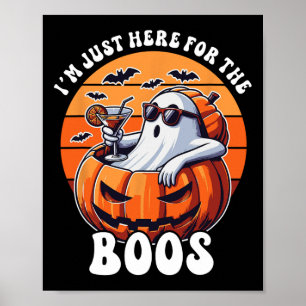 Affiche Je suis juste ici pour les Boos Ghost Drôle Hommes