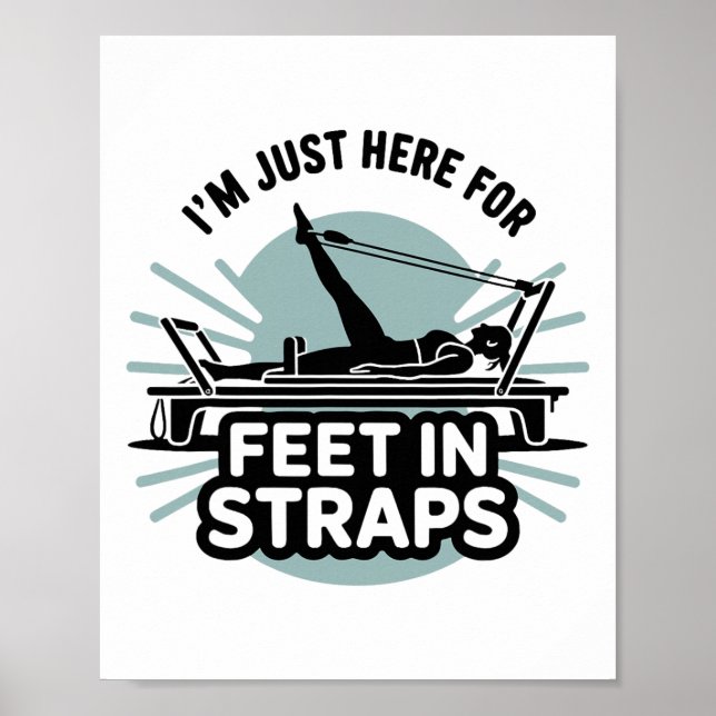 Affiche Je suis juste ici pour les pieds dans les sangles  (Devant)