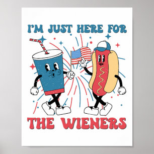 Affiche Je suis juste ici pour les Wieners 4 juillet Drôle