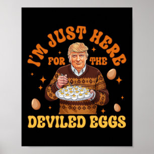 Affiche Je suis juste là pour le plaisir des oeufs dévités