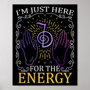 Affiche Je suis juste là pour l'énergie Chakra Mains de gu