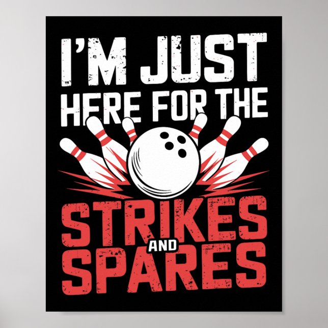 Affiche Je suis juste là pour les frappes et le bowling de (Devant)