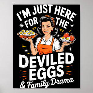 Affiche Je suis juste là pour les œufs farcis Drame famili