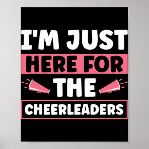 Affiche Je suis juste là pour les pom-pom girls _1