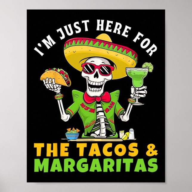 Affiche Je suis juste là pour les tacos Margaritas Fiesta  (Devant)