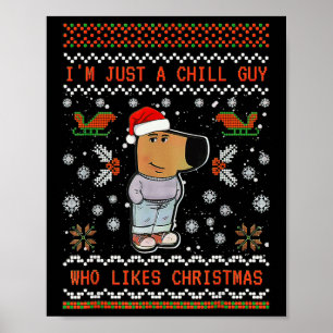 Affiche Je suis juste un type cool qui aime Noël 1
