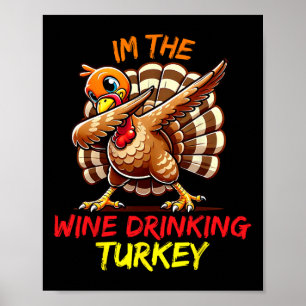 Affiche Je suis la dinde de vin appariée au groupe familia