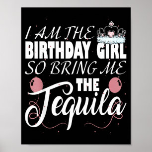Affiche Je Suis La Fille De L'anniversaire Alors Apportez-