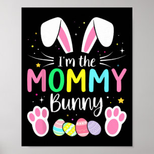 Affiche Je suis la maman lapin Funny Matching Easter Famil