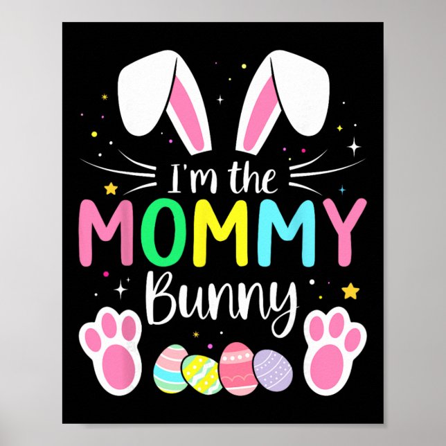 Affiche Je suis la maman lapin Funny Matching Easter Famil (Devant)