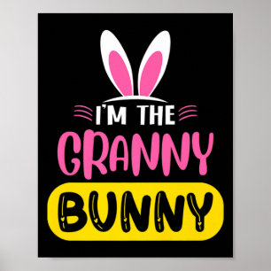 Affiche Je Suis La Mamie Lapin Oreilles De Pâques Œuf Drôl