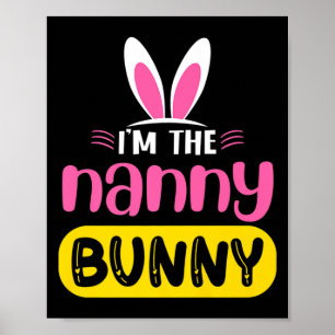 Affiche Je suis la nounou lapin oreilles de lapin oeuf drô