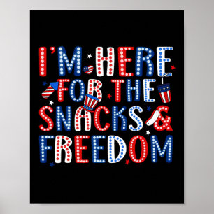 Affiche Je suis là pour les snacks et la liberté du 4