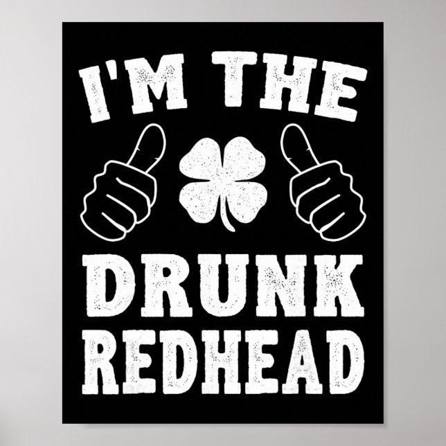 Affiche Je suis la rousse ivre drôle de la Saint-Patrick (Devant)