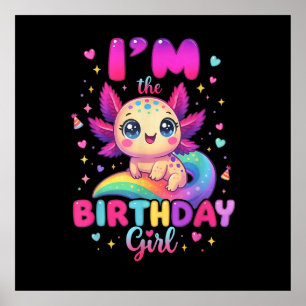 Affiche Je suis l'Axolotl de la fille d'anniversaire