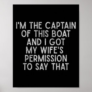 Affiche Je Suis Le Capitaine De Ce Bateau Drôle De T-Shirt