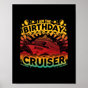 Affiche Je suis le croiseur d'anniversaire drôle de vacanc