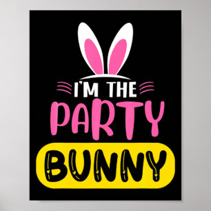 Affiche Je Suis Le Lapin De La Fête Oreilles De Lapin Oeuf